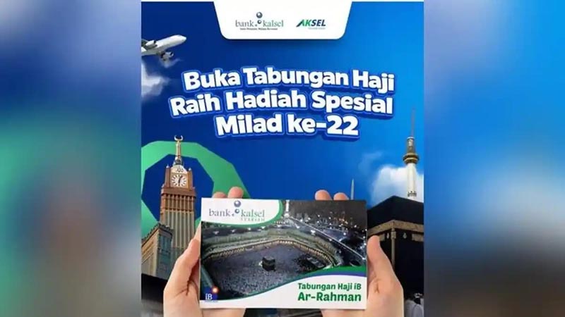 Buka Tabungan Haji iB Ar-Rahman Bank Kalsel Syariah Dapatkan Hadiah Spesial